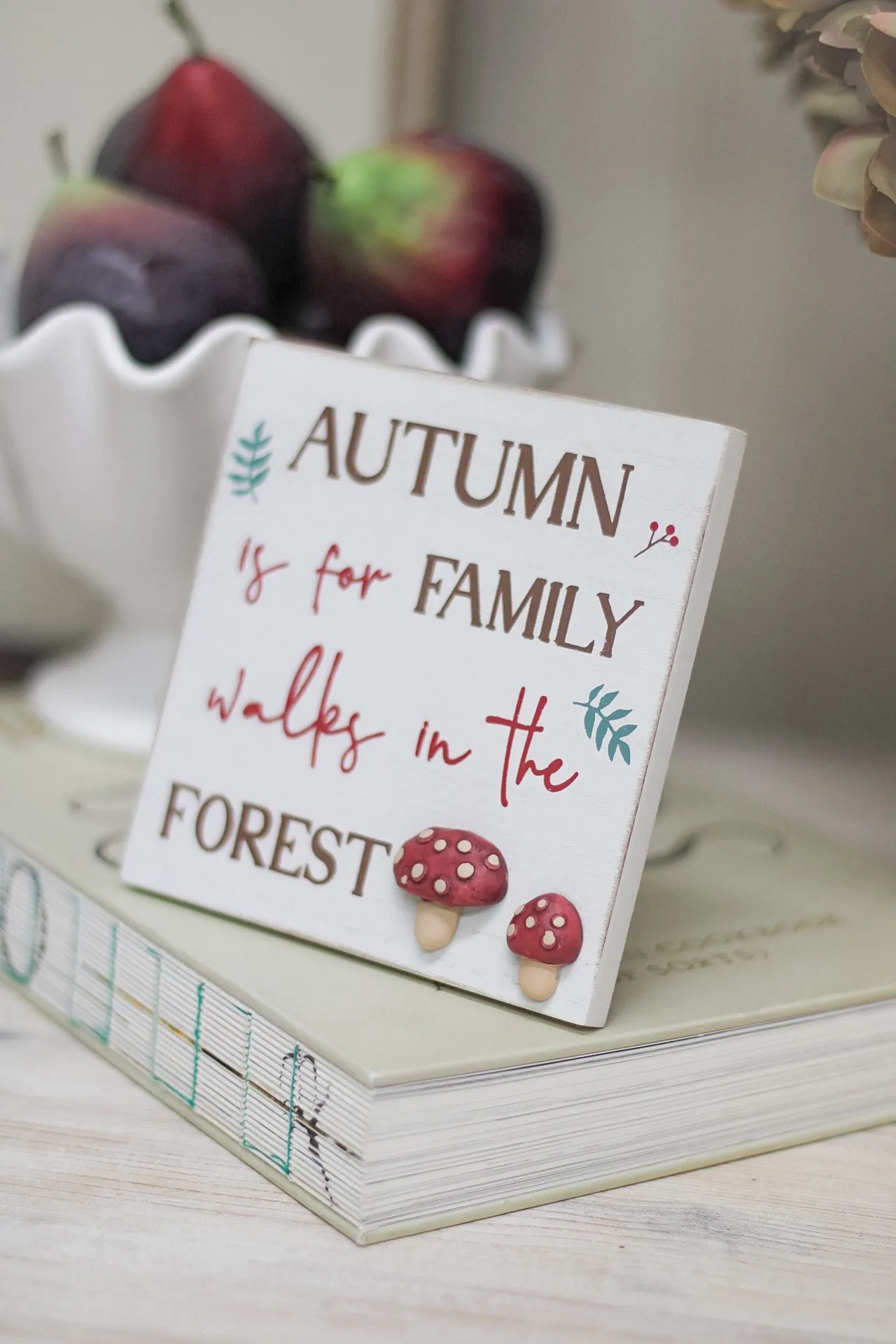 Autumn is for Family Walks in The Forest Plaque