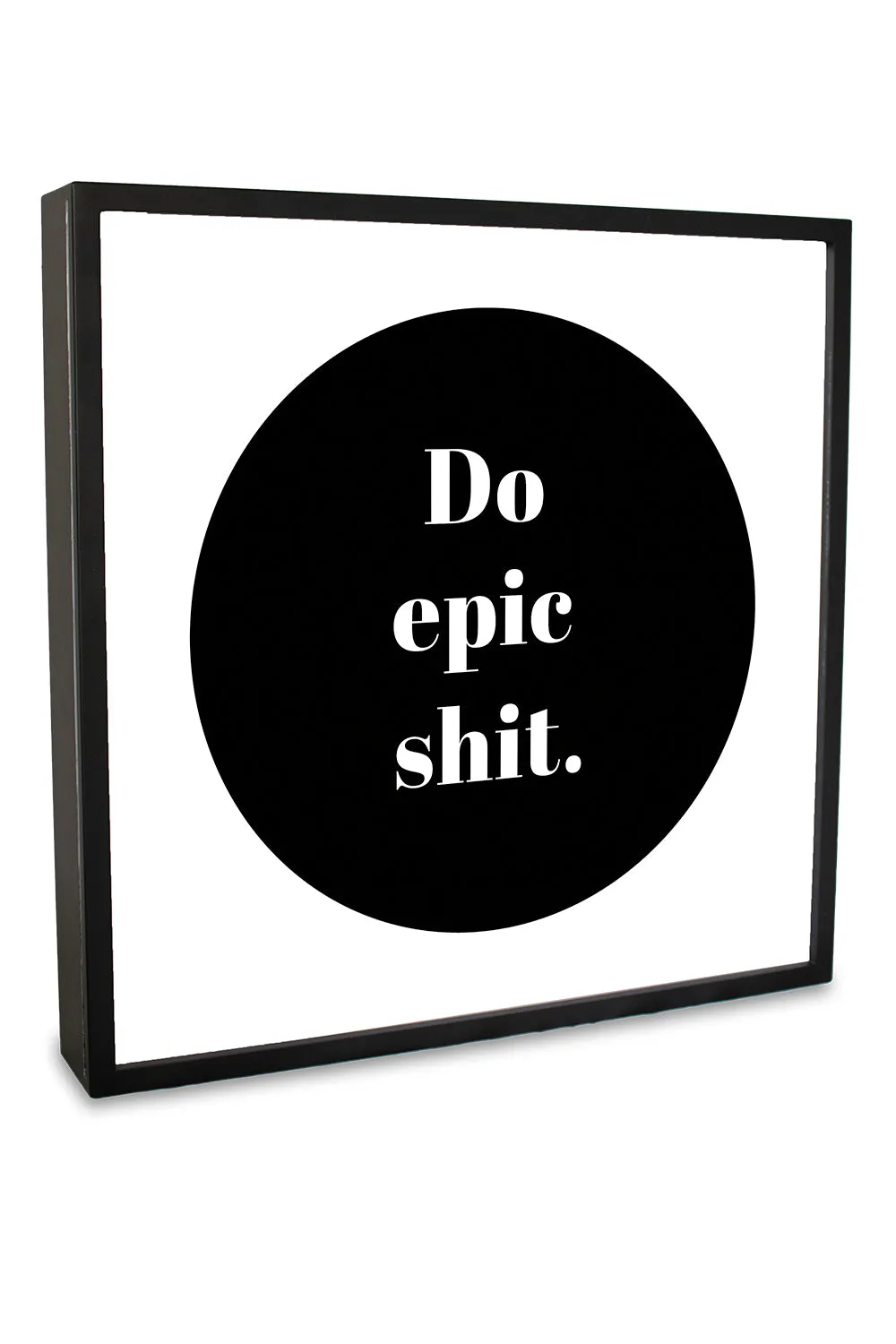 Do Epic Sh*t Lightbox